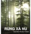 Soạn văn Rừng xà nu - Nguyễn Trung Thành - đầy đủ, chi tiết