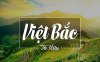 Các đề thi THPTQG "Việt Bắc" cập nhật nhất 2021