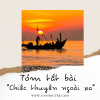 Tóm tắt bài "Chiếc thuyền ngoài xa" - Nguyễn Minh Châu