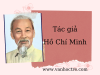 Tác gia Hồ Chí Minh (Tiểu sử, Sự nghiệp sáng tác, Quan điểm sáng tác, Phong cách nghệ thuật)