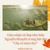 Cảm nhận vẻ đẹp tâm hồn Nguyễn Khuyến trong bài thơ "Câu cá mùa thu" (Thu điếu)