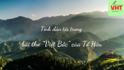 Tính dân tộc trong bài thơ “Việt Bắc” của Tố Hữu